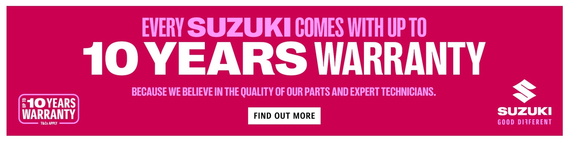 Suzuki 10 year Warranty